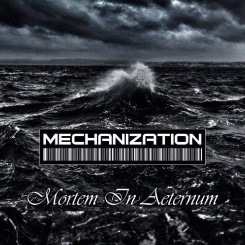 Mechanization : Mortem in Aeternum